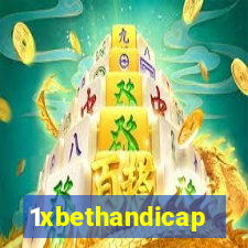 1xbethandicap