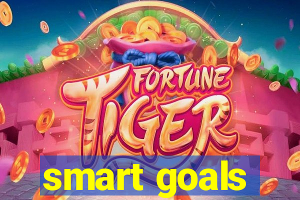 smart goals