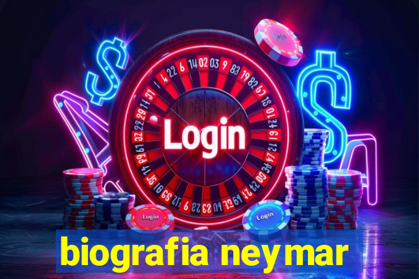 biografia neymar