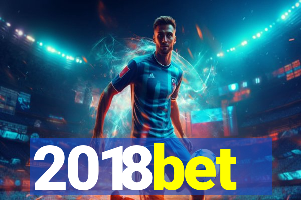 2018bet