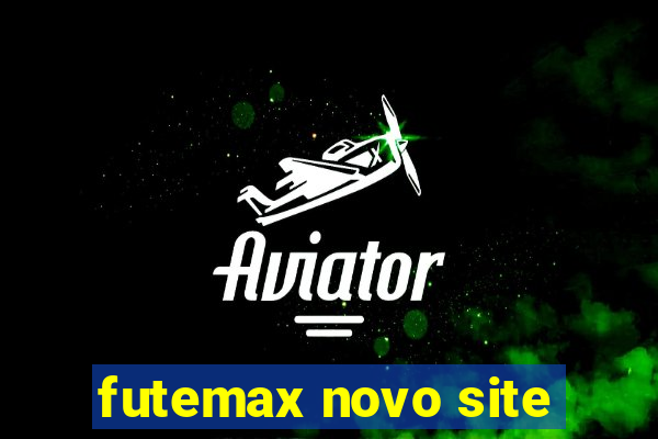 futemax novo site