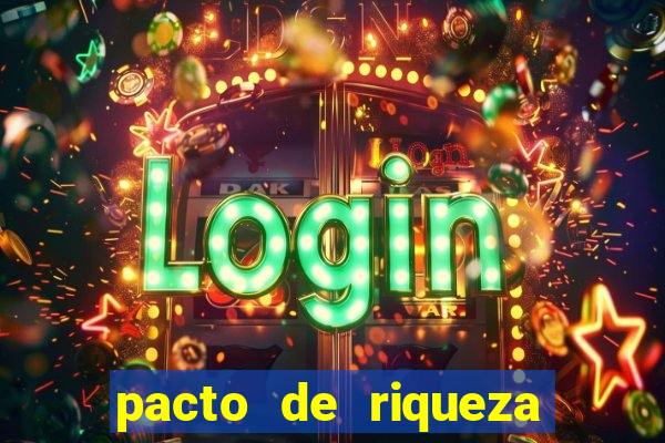 pacto de riqueza com oxum