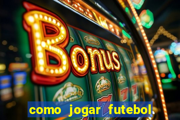 como jogar futebol na cidade vizinha the sims