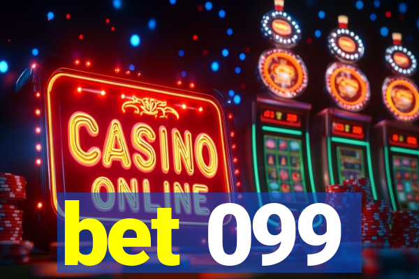 bet 099