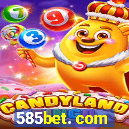 585bet. com