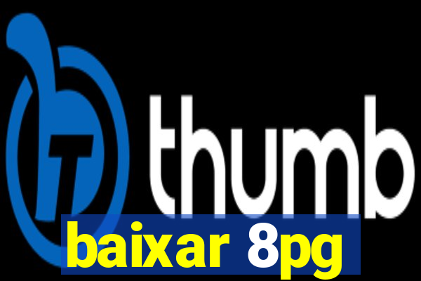 baixar 8pg