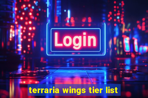 terraria wings tier list