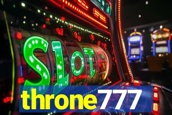 throne777