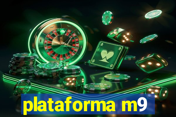 plataforma m9