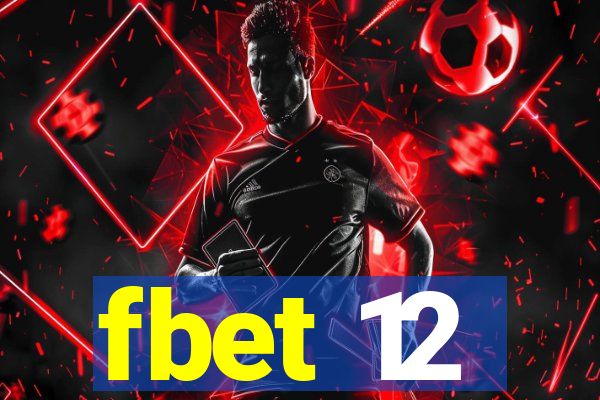 fbet 12