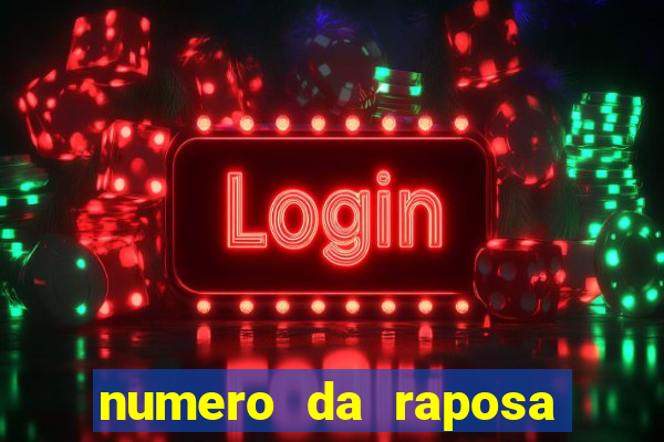 numero da raposa jogo do bicho