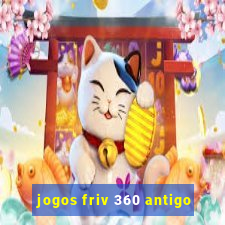 jogos friv 360 antigo