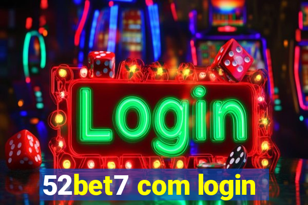 52bet7 com login