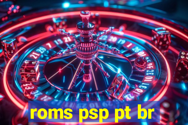 roms psp pt br