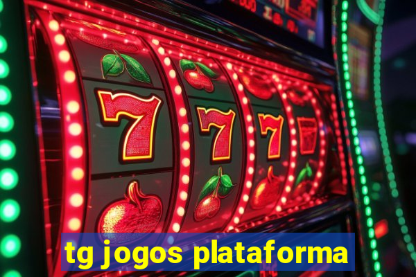 tg jogos plataforma