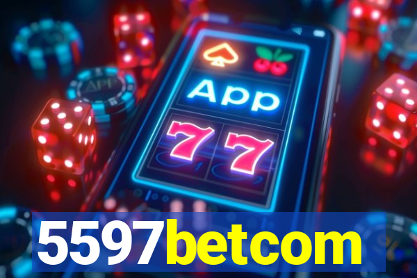 5597betcom