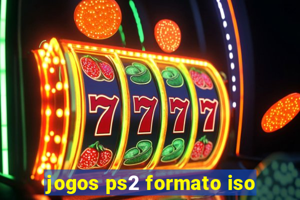 jogos ps2 formato iso