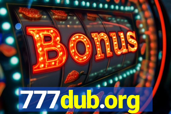 777dub.org