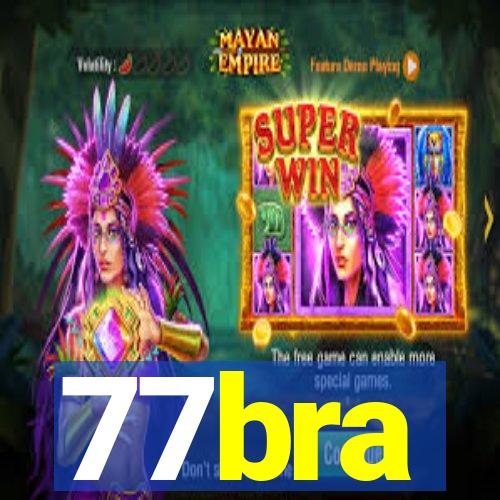 77bra