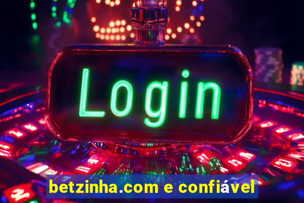 betzinha.com e confiável