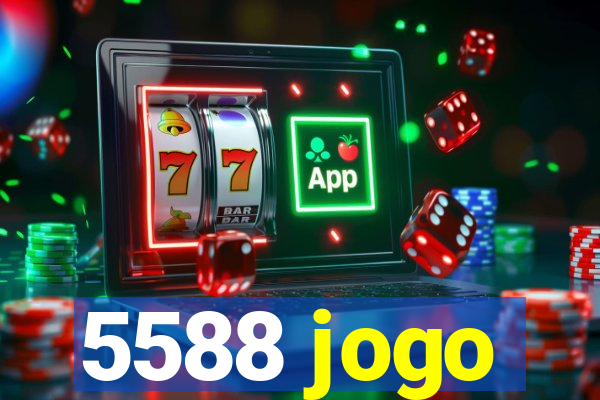 5588 jogo