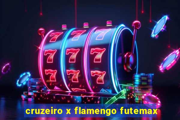 cruzeiro x flamengo futemax