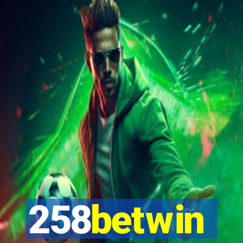 258betwin