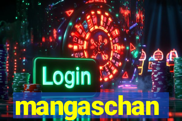 mangaschan