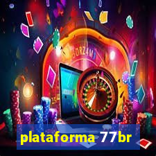 plataforma 77br