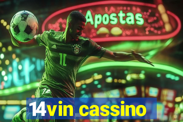 14vin cassino