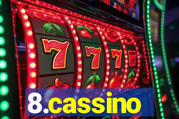 8.cassino