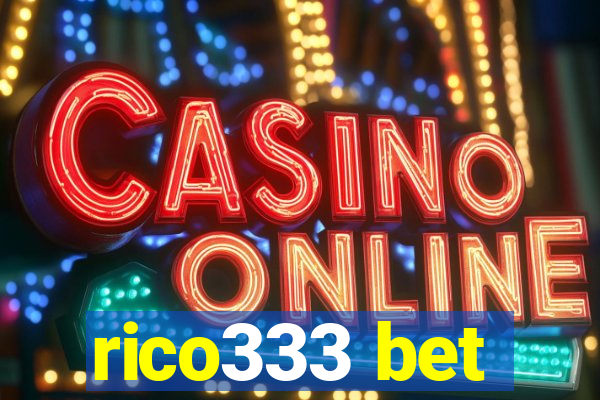 rico333 bet