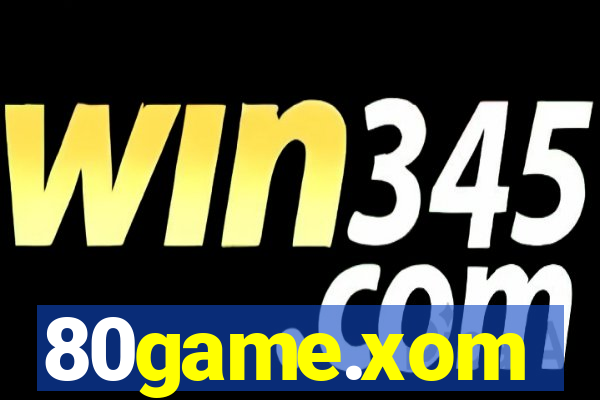 80game.xom