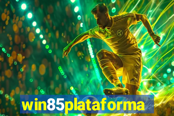 win85plataforma