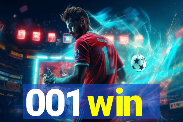 001 win