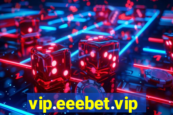 vip.eeebet.vip