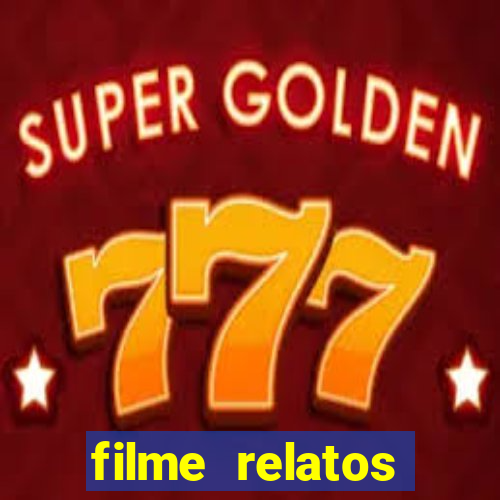 filme relatos selvagens completo dublado