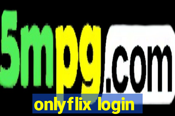 onlyflix login