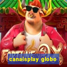 canaisplay globo