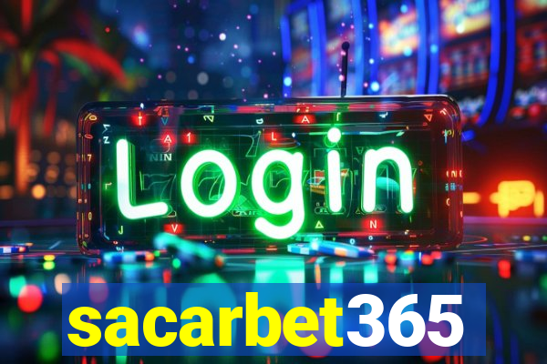 sacarbet365