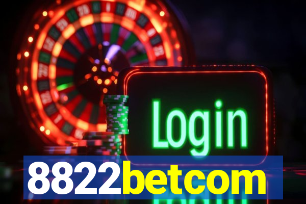 8822betcom
