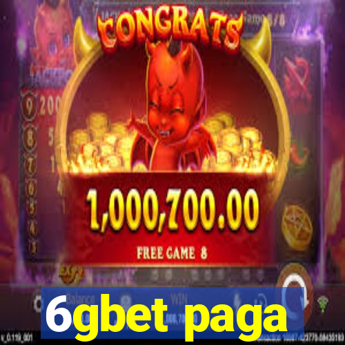 6gbet paga
