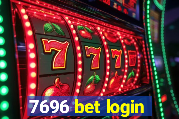 7696 bet login