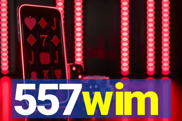 557wim