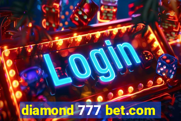 diamond 777 bet.com