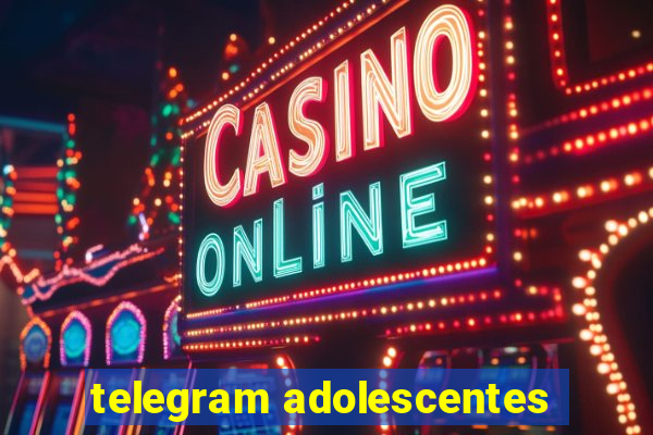 telegram adolescentes