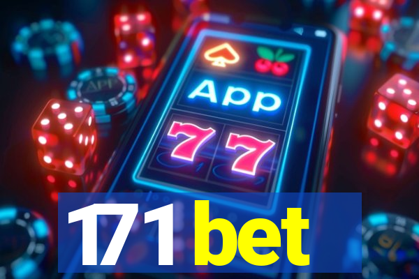 171 bet