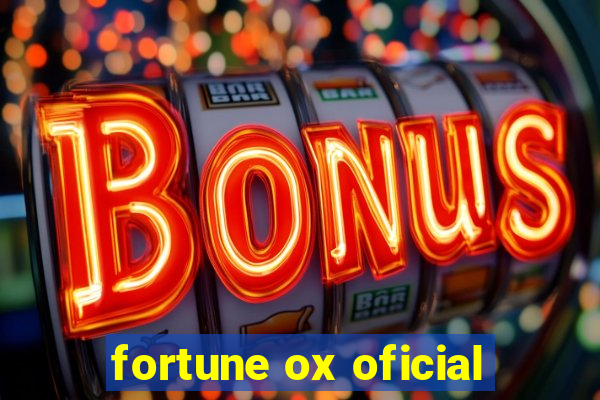 fortune ox oficial