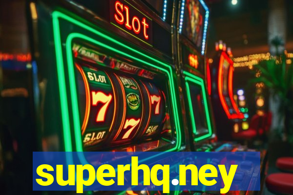 superhq.ney