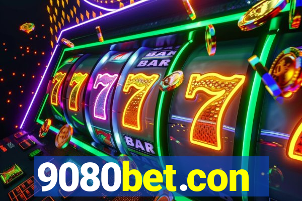 9080bet.con